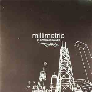 Millimetric - Electronic Waves download free