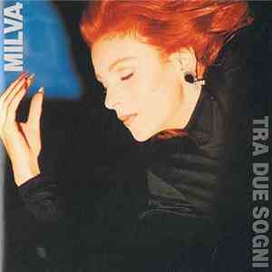Milva - Tra Due Sogni download free Milva - Tra Due Sogni download mp3 flac