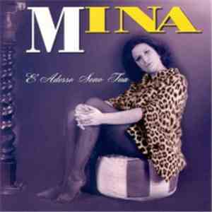 Mina  - E Adesso Sono Tua download free