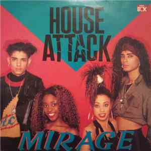 Mirage  - House Attack download free
