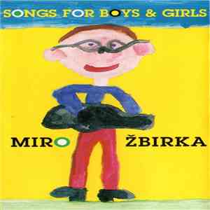 Miro Žbirka - Songs For Boys & Girls download free