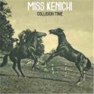 Miss Kenichi - Collision Time download free