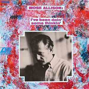 Mose Allison - I've Been Doin' Some Thinkin' download free