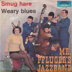 Mr. Pfluger's Jazzband - Smug Hare / Weary Blues download free