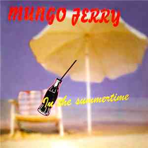 Mungo Jerry And The Syndicate  - In The Summertime download free