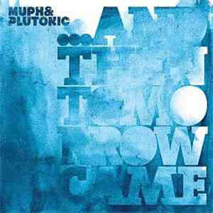 Muph & Plutonic - ...And Then Tomorrow Came download free