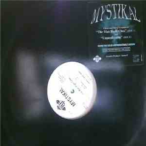 Mystikal - The Man Right Chea / Unpredictable download free