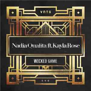 Nadia Qualita Ft. Kayla Rose - Wicked Game download free