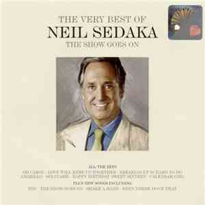 Neil Sedaka - The Very Best Of Neil Sedaka: The Show Goes On download free