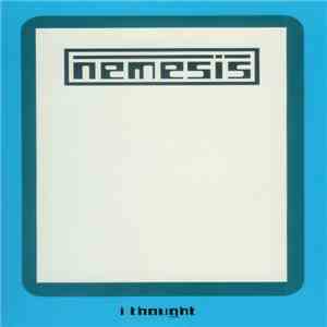 Nemesis  - I Thought download free