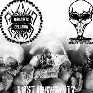 Nihilistic Delusion / Wrath Of Alien - Lost Humanity download free