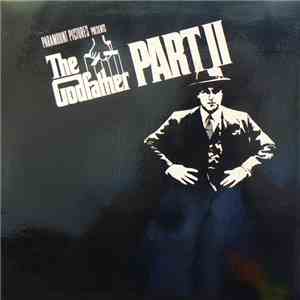 Nino Rota - The Godfather Part II (Original Soundtrack Recording) download mp3 flac