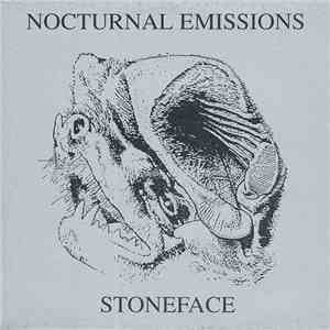 Nocturnal Emissions - Stoneface download free