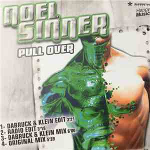 Noel Sinner - Pull Over download free