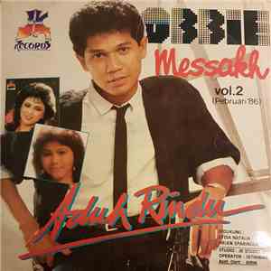 Obbie Messakh - Aduh Rindu - Vol.2 (Pebruari '86) download free