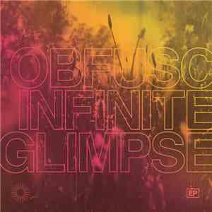 Obfusc - Infinite Glimpse EP download free