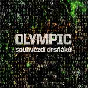 Olympic  - Souhvězdí Drsňáků download free