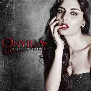 Onyria - Break The Silence download free