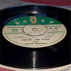 Orhan Gencebay - Fidayda / Mor Koyun download free