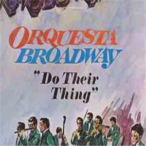 Orquesta Broadway - Do Their Thing download free