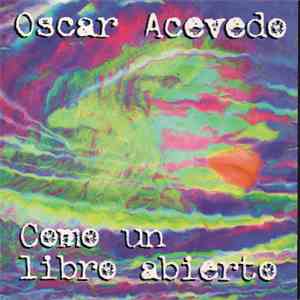 Oscar Acevedo - Como Un Libro Abierto download free