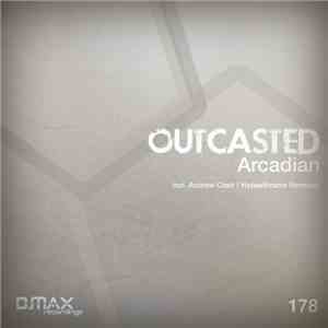 Outcasted - Arcadian download free