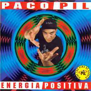 Paco Pil - Energia Positiva download free