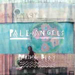 Pale Angels - Primal Play download free