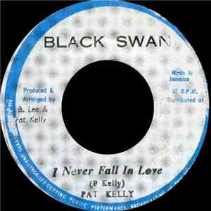 Pat Kelly - I Never Fall In Love download free Pat Kelly - I Never Fall In Love download mp3 flac