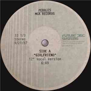 Pebbles - Girlfriend download free