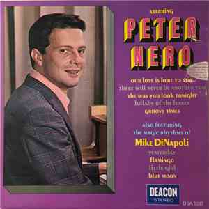 Peter Nero / Mike DiNapoli - Starring Peter Nero, Also Featuring The Magic Rhythms Of Mike DiNapoli download free