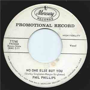Phil Phillips  - No One Else But You download free