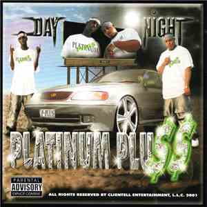 Platinum Plu$$ - Day & Night download free