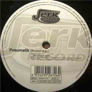 Pneumatik - Brunch E.P. download free