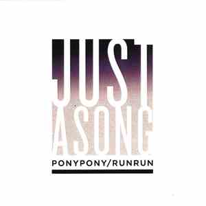 Pony Pony Run Run - Just A Song download free