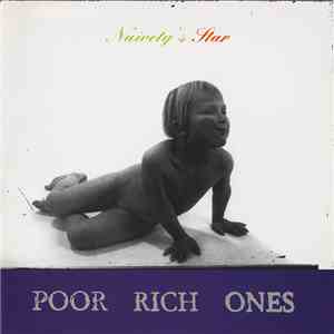 Poor Rich Ones - Naivety's Star download free