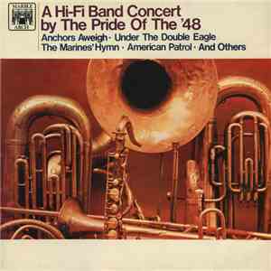 Pride Of The '48 - A Hi-Fi Band Concert download free