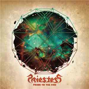 Priestess - Prior To The Fire download free