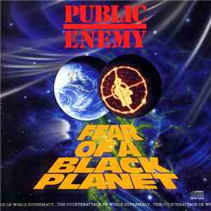 Public Enemy - Fear Of A Black Planet download free