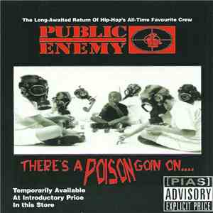 Public Enemy - There's A Poison Goin On.... download free