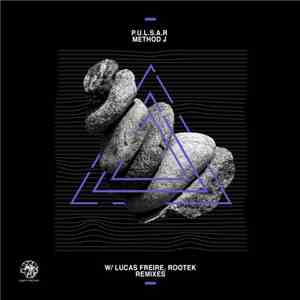 P.U.L.S.A.R - Method J download free