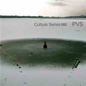 PVS - Culture Series 003 download free