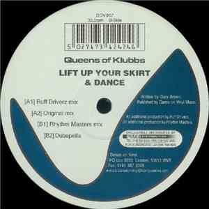 Queens Of Klubbs - Lift Up Your Skirt & Dance download free