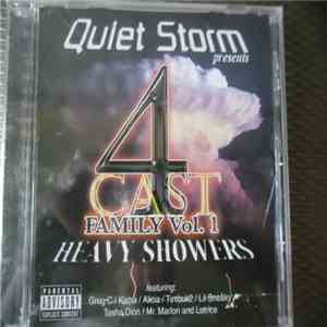 Quiet Storm  Presents 4Cast Family - Heavy Showers download free