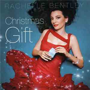 Rachelle Bentley - Christmas Gift download free