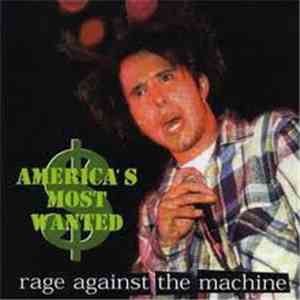 Rage Against The Machine - America's Most Wanted download free