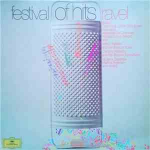 Ravel - Festival Of Hits download free