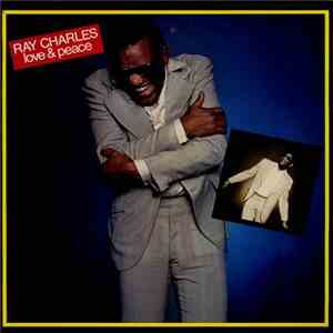 Ray Charles - Love & Peace download mp3 flac