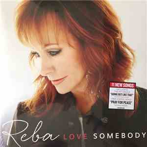 Reba - Love Somebody download free