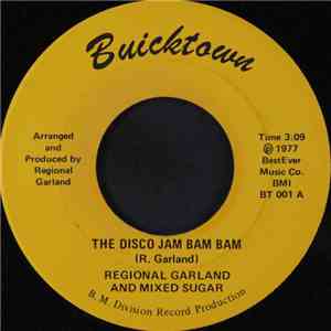Regional Garland And Mixed Sugar - The Disco Jam Bam Bam download free